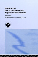 Pathways to industrialization and regional development /