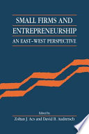 Small firms and entrepreneurship : an East-West perspective /