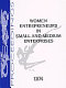 Women entrepreneurs in small and medium enterprises.