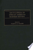 Encyclopedia of African American business history /