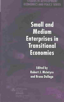 Small and medium enterprises in transitional economies /