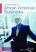 Encyclopedia of African American business /