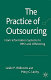 The practice of outsourcing : from information systems to BPO and offshoring /