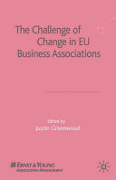 The challenge of change in EU business associations /