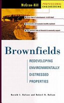 Brownfields : redeveloping environmentally distressed properties /