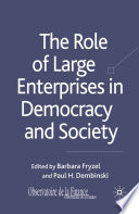 The Role of Large Enterprises in Democracy and Society /