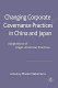 Changing corporate governance practices in China and Japan : adaptations of Anglo-American practices /