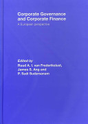 Corporate governance and corporate finance : a European perspective /