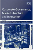 Corporate governance, market structure and innovation /