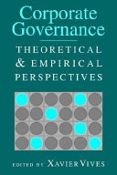 Corporate governance : theoretical and empirical perspectives /