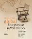 Mastering global corporate governance /