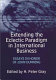 Extending the eclectic paradigm in international business : essays in honor of John Dunning /