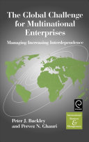 The global challenge for multinational enterprises : managing increasing interdependence /