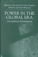 Power in the global era : grounding globalization /