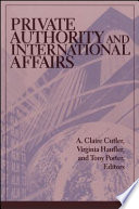 Private authority and international affairs /