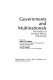 Governments and multinationals : the policy of control versus autonomy /