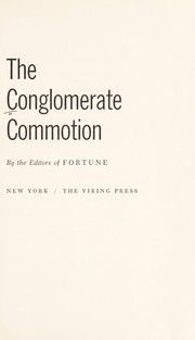 The Conglomerate commotion /