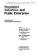 Regulated industries and public enterprise : European and United States perspectives /