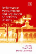Performance measurement and regulation of network utilities /