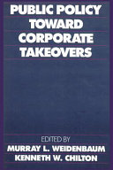 Public policy toward corporate takeovers /