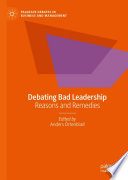 Debating Bad Leadership : Reasons and Remedies /