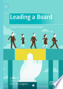 Leading a Board : Chairs' Practices Across Europe /