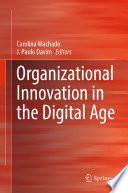 Organizational Innovation in the Digital Age /