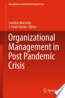 Organizational Management in Post Pandemic Crisis /