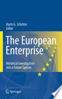 The European enterprise : historical investigation into a future species /