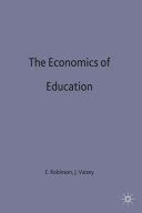 The Economics of education : proceedings of a conference held by the International Economic Association /