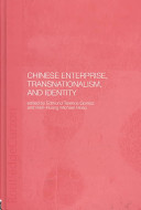 Chinese enterprise, transnationalism, and identity /