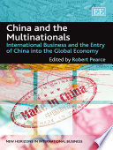 China and the multinationals : international business and the entry of China into the global economy /