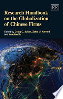 Research handbook on the globalization of Chinese firms /