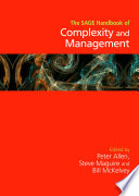 The SAGE handbook of complexity and management /