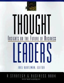 Thought leaders : insights on the future of business /