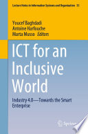 ICT for an Inclusive World : Industry 4.0-Towards the Smart Enterprise /