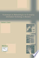 Technologies & methodologies for evaluating information technology in business /