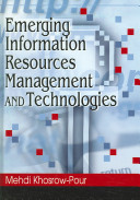 Emerging information resources management and technologies /