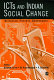 ICTs and Indian social change : diffusion, poverty, governance /