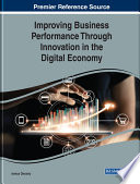 Improving business performance through innovation in the digital economy /