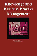 Knowledge and business process management /