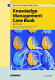 Knowledge management case book : Siemens best practises /