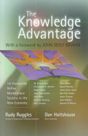 The knowledge advantage : 14 visionaries define marketplace success in the new economy /