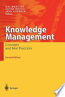 Knowledge management : concepts and best practices /