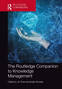 The Routledge companion to knowledge management /