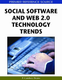 Social software and Web 2.0 technology trends /