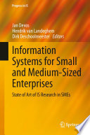 Information systems for small and medium-sized enterprises : state of art of IS research in SMEs /