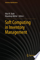 Soft Computing in Inventory Management /