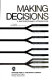 Making decisions : a multidisciplinary introduction /