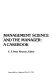Management science and the manager : a casebook /